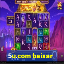 5u.com baixar